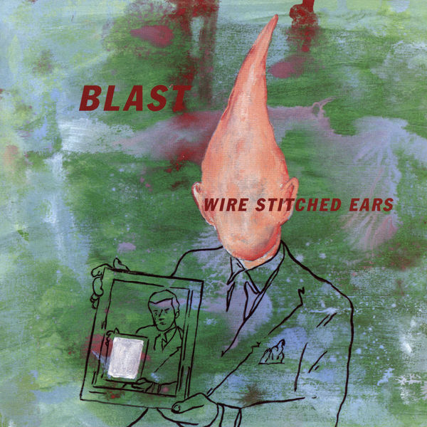 Blast - Wire Stitched Ears Blast - Wire Stitched Ears