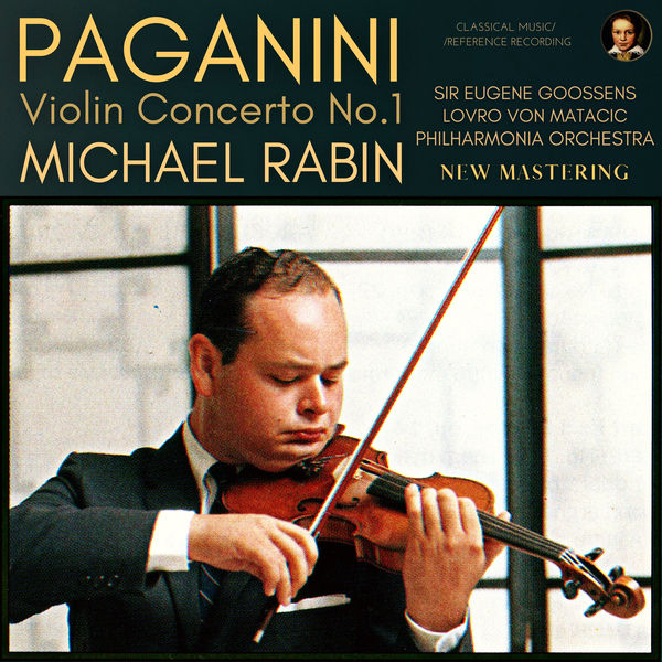 Michäel Rabin|Paganini: Violin Concerto in D Major, Op. 6 by Michael Rabin