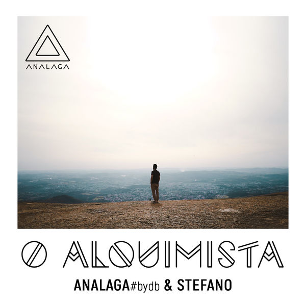Analaga & Stefano - O Alquimista Analaga & Stefano - O Alquimista