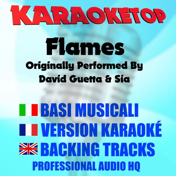Album Flames Originally Performed By David Guetta Sia Karaoke Karaoketop Qobuz Download And Streaming In High Quality Album Flames Originally Performed By David Guetta Sia Karaoke Karaoketop Qobuz Download And Streaming In High Quality