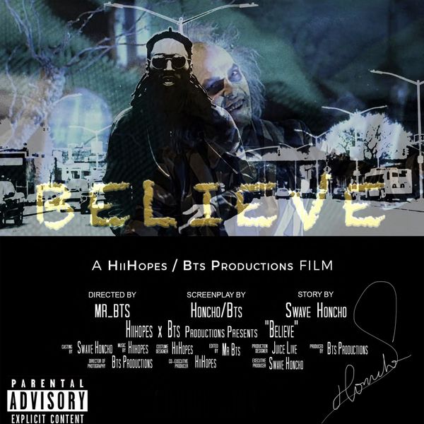 Swãve Honcho - Believe Swãve Honcho - Believe