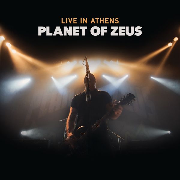 Planet Of Zeus|Planet of Zeus - Live in Athens (Live)