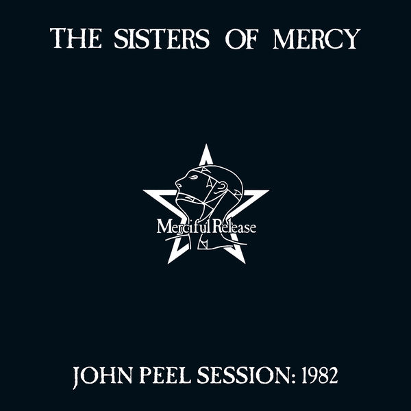 The Sisters Of Mercy|John Peel Session: 1982 (John Peel Session: 1982)