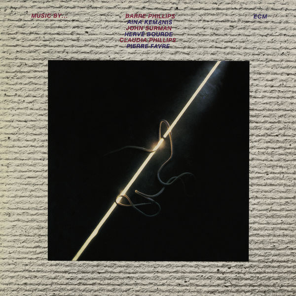Barre Phillips - Music By... Barre Phillips - Music By...