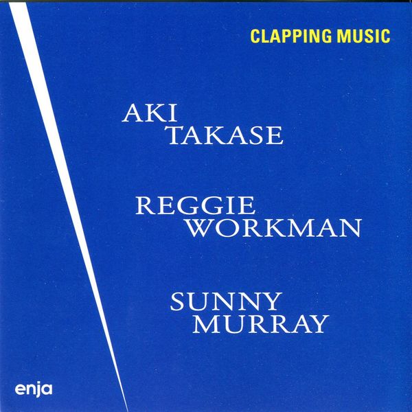 Aki Takase - Clapping Music Aki Takase - Clapping Music