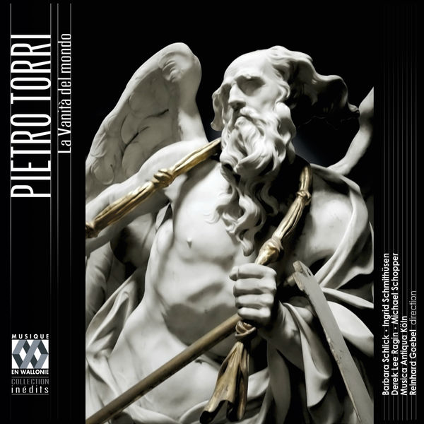 Reinhard Goebel - Torri : La Vanità del mondo Reinhard Goebel - Torri : La Vanità del mondo