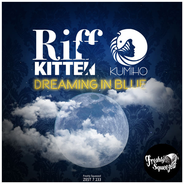 Riff Kitten|Dreaming in Blue Riff Kitten|Dreaming in Blue