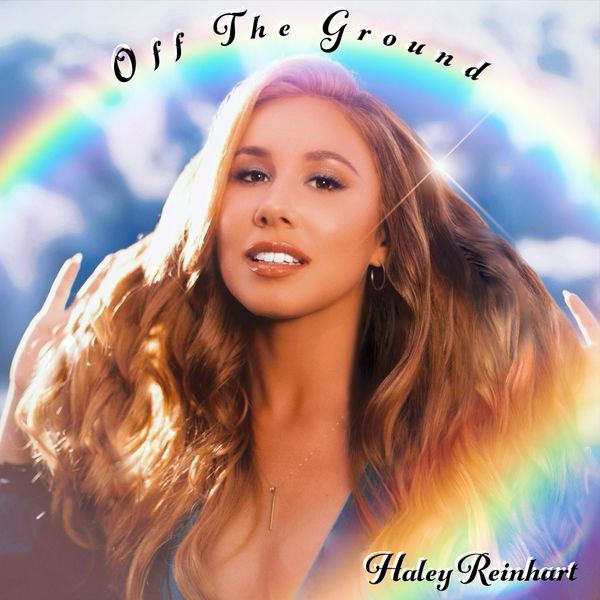 Haley Reinhart|Off The Ground