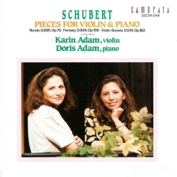 Karin Adam|Schubert: Pieces for Violin & Piano