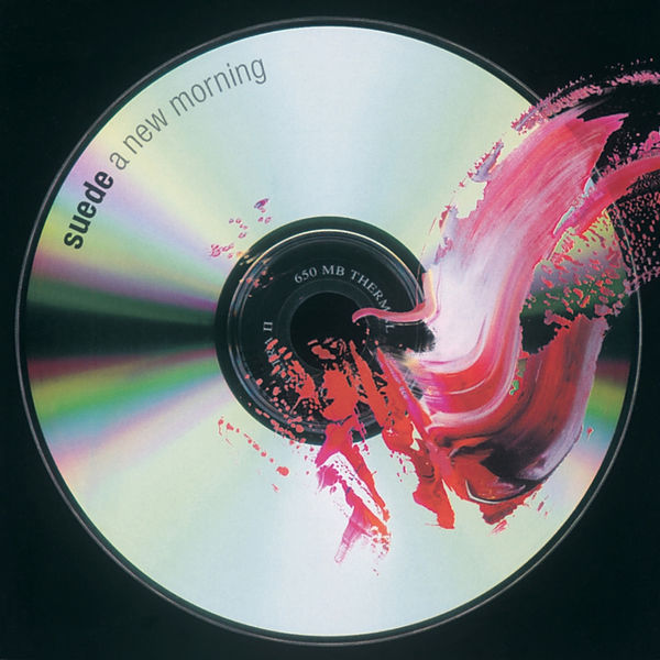 Suede - A New Morning (Remastered) Suede - A New Morning (Remastered)