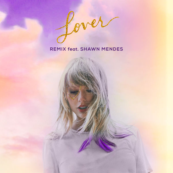 Taylor Swift|Lover (Remix)