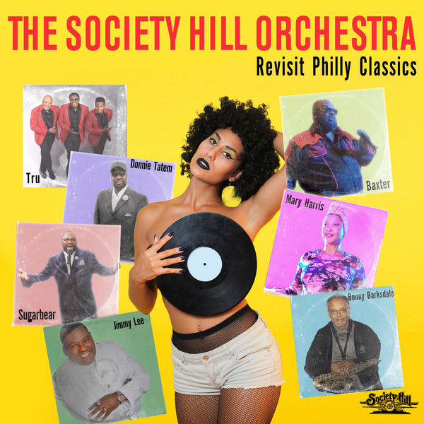 Revisit Philly Classics, The Society Hill Orchestra Qobuz