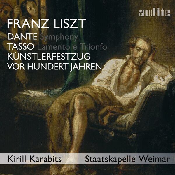 Kirill Karabits|Liszt: Dante Symphony, Tasso... (Bonus Track Edition)