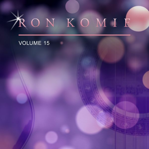 Ron Komie - Ron Komie, Vol. 15 Ron Komie - Ron Komie, Vol. 15