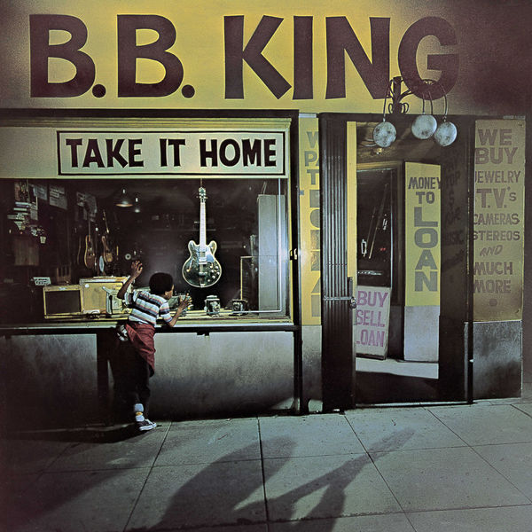 B.B. King|Take It Home