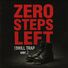 SOUNDMIRA Zero Steps Left (Urban Trap ver.)