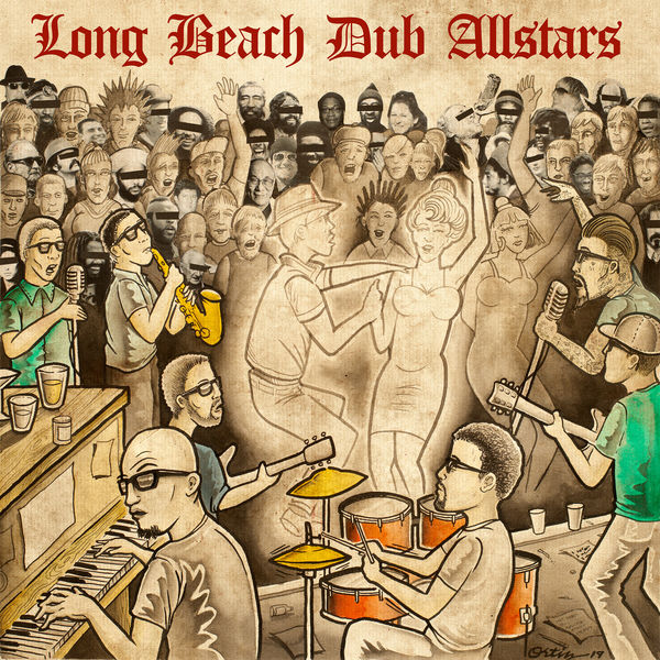 Long Beach Dub Allstars - Long Beach Dub Allstars Long Beach Dub Allstars - Long Beach Dub Allstars