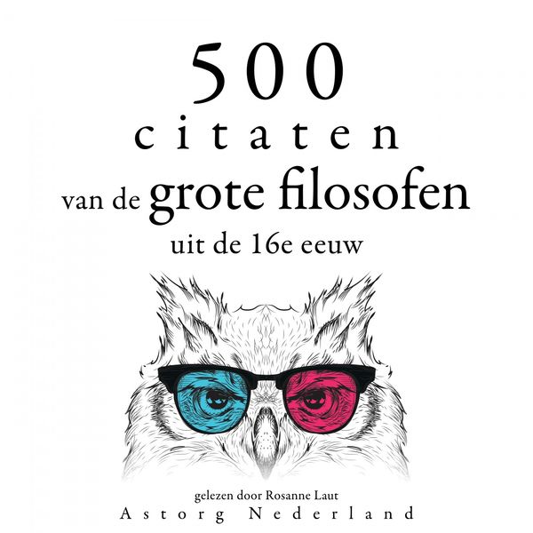 Album 500 citaten van de grote filosofen uit de 16e eeuw