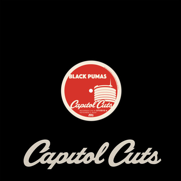 Black Pumas|Capitol Cuts (Live From Studio A) Black Pumas|Capitol Cuts (Live From Studio A)