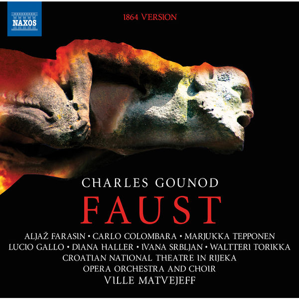 Rijeka Opera Symphony Orchestra - Gounod: Faust, CG 4 (1864 Version) Rijeka Opera Symphony Orchestra - Gounod: Faust, CG 4 (1864 Version)