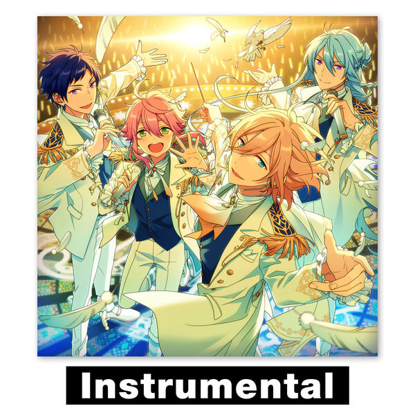 あんさんぶるスターズ！アルバムシリーズ fine (Instrumental), Fine