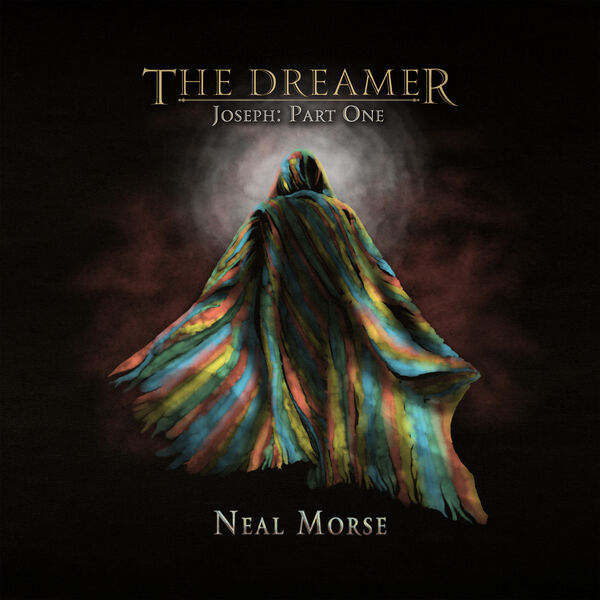 Neal Morse|The Dreamer - Joseph, Pt. 1