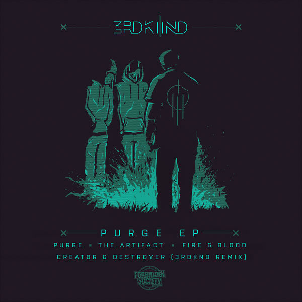 3RDKND|Purge EP 3RDKND|Purge EP