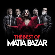 The Best of, Matia Bazar - Qobuz