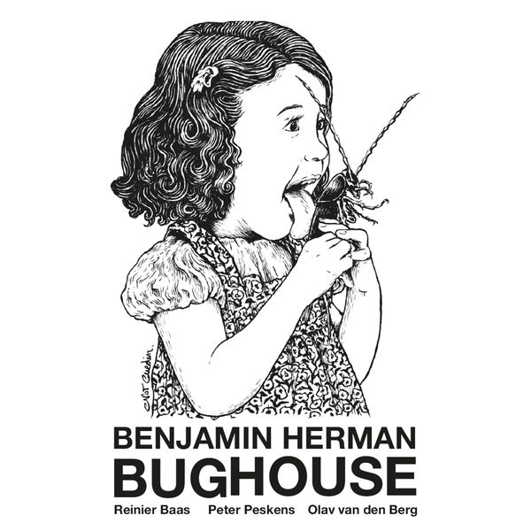 Benjamin Herman - Bughouse Benjamin Herman - Bughouse