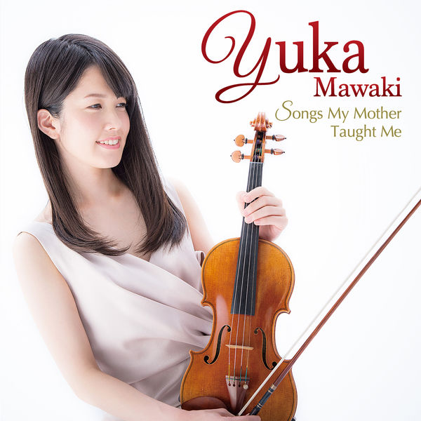 Yuka Mawaki - Songs My Mother Taught Me Yuka Mawaki - Songs My Mother Taught Me
