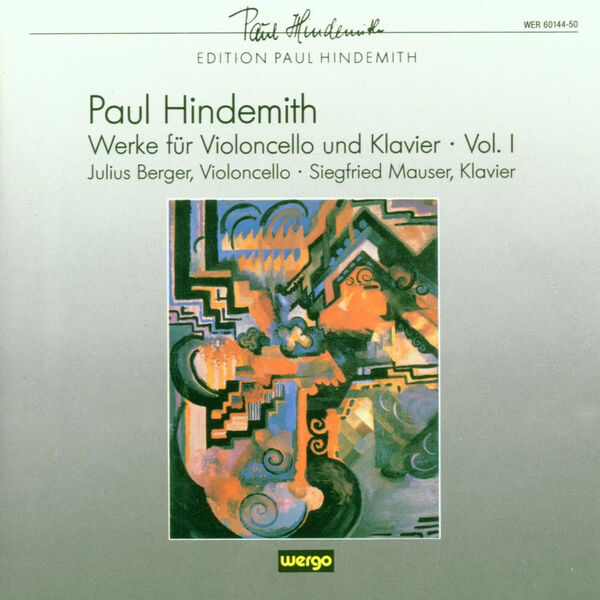 Julius Berger|Hindemith: Werke für Violoncello & Klavier, Vol. 1 Julius Berger|Hindemith: Werke für Violoncello & Klavier, Vol. 1