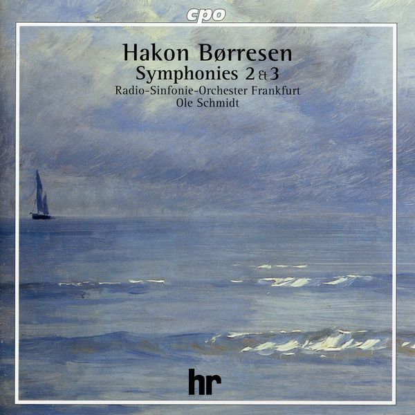 Hr-sinfonieorchester|Børresen: Symphonies Nos. 2 & 3