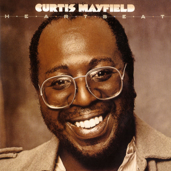 Curtis Mayfield|Heartbeat Curtis Mayfield|Heartbeat