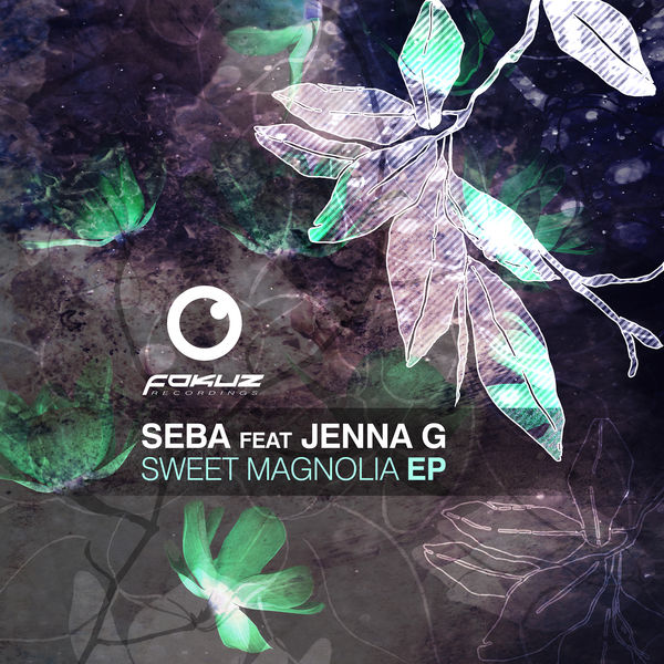 Seba|Sweet Magnolia EP Seba|Sweet Magnolia EP