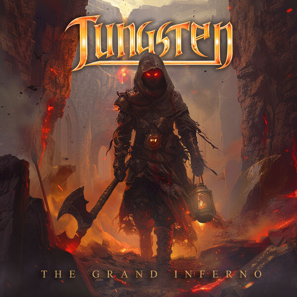 Tungsten|The Grand Inferno Tungsten|The Grand Inferno