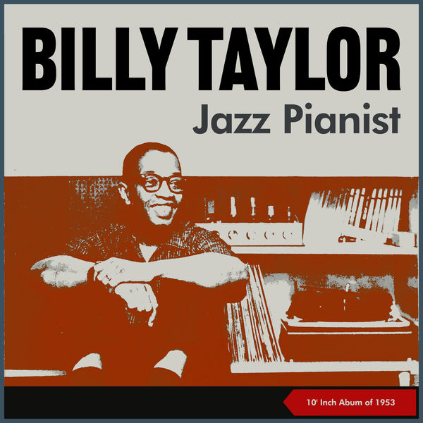 Billy Taylor Quintet - Jazz Pianist Billy Taylor Quintet - Jazz Pianist