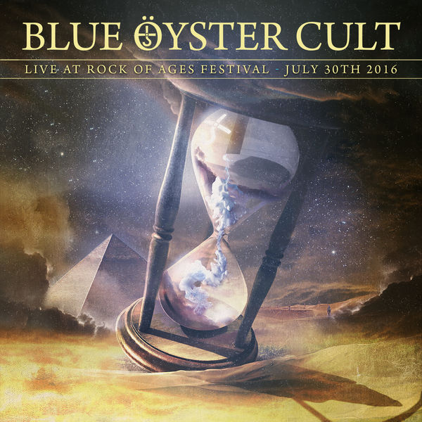 Blue Öyster Cult - Live at Rock of Ages Festival 2016 Blue Öyster Cult - Live at Rock of Ages Festival 2016