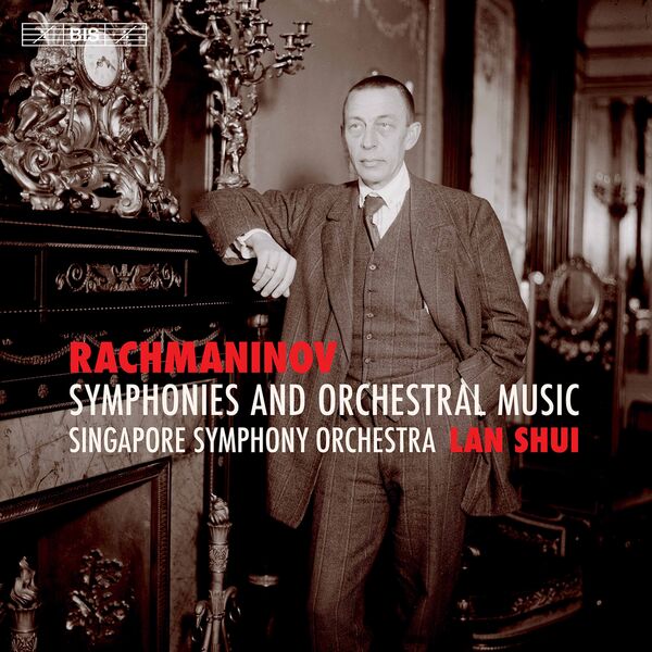 Singapore Symphony Orchestra - Rachmaninoff: Symphonies & Orchestral Music Singapore Symphony Orchestra - Rachmaninoff: Symphonies & Orchestral Music