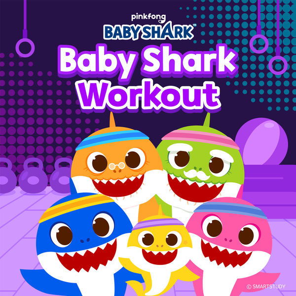 Baby Shark Workout, Pinkfong | Qobuz 