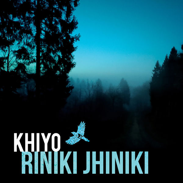 Khiyo|Riniki Jhiniki