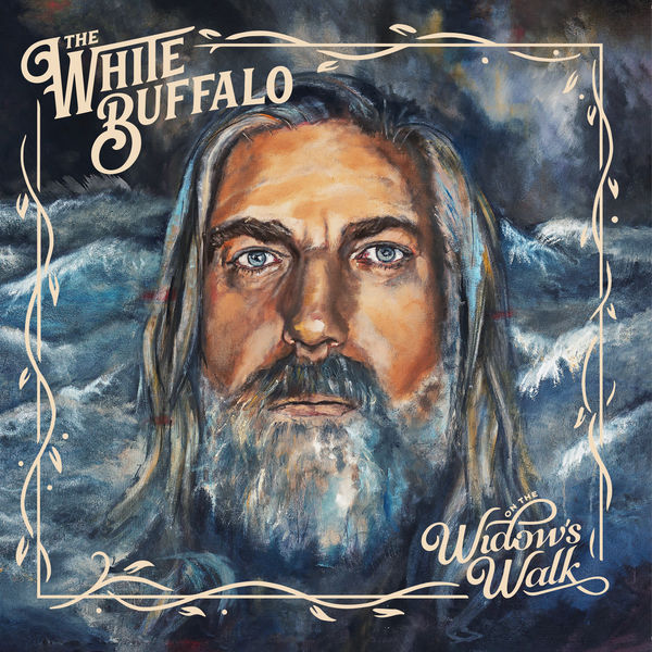 The White Buffalo|On The Widow's Walk (Deluxe) The White Buffalo|On The Widow's Walk (Deluxe)