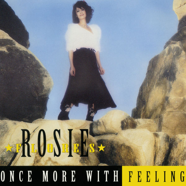 Rosie Flores|Once More With Feeling Rosie Flores|Once More With Feeling