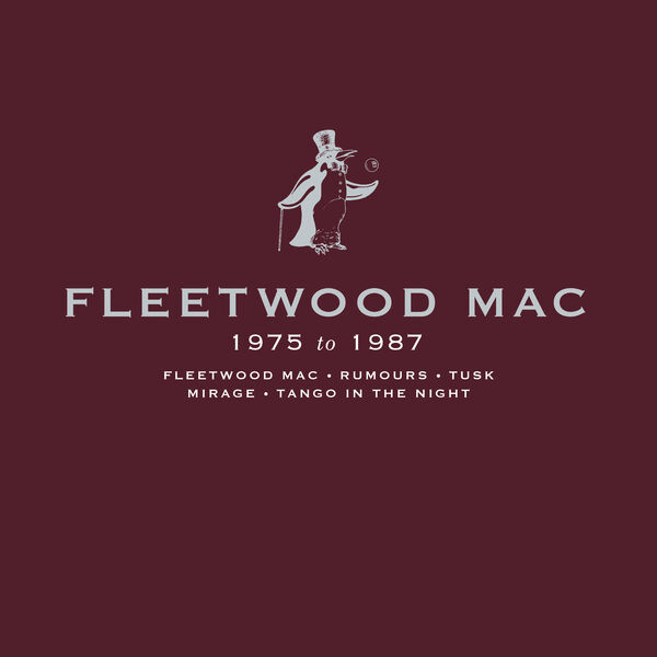 Fleetwood Mac|Fleetwood Mac 1975 to 1987 Fleetwood Mac|Fleetwood Mac 1975 to 1987