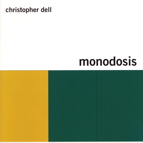 Christopher Dell - Monodosis Christopher Dell - Monodosis
