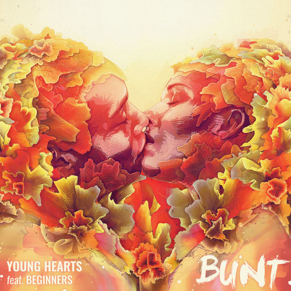 BUNT.|Young Hearts BUNT.|Young Hearts