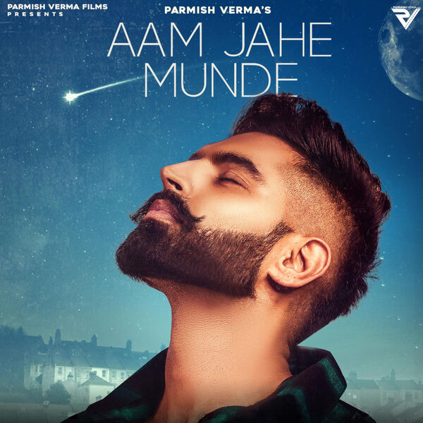 Parmish Verma|Aam Jahe Munde