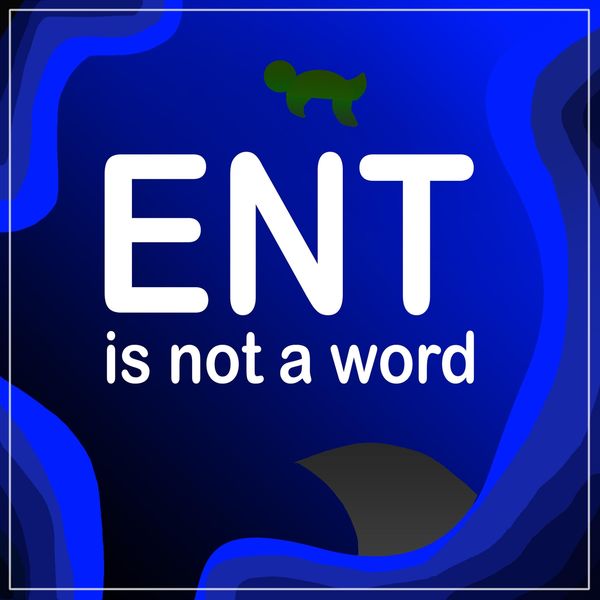 The Turtles|Ent Is Not a Word