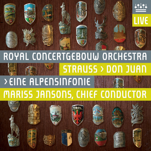 Royal Concertgebouw Orchestra|Strauss, Richard: Eine Alpensinfonie & Don Juan (Live) Royal Concertgebouw Orchestra|Strauss, Richard: Eine Alpensinfonie & Don Juan (Live)