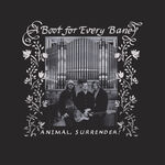 Animal, Surrender! A Boot For Every Bane