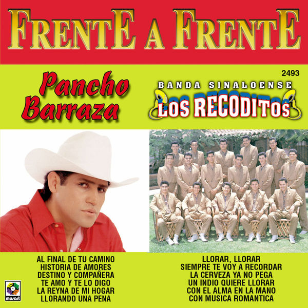 Pancho Barraza - Frente A Frente Pancho Barraza - Frente A Frente